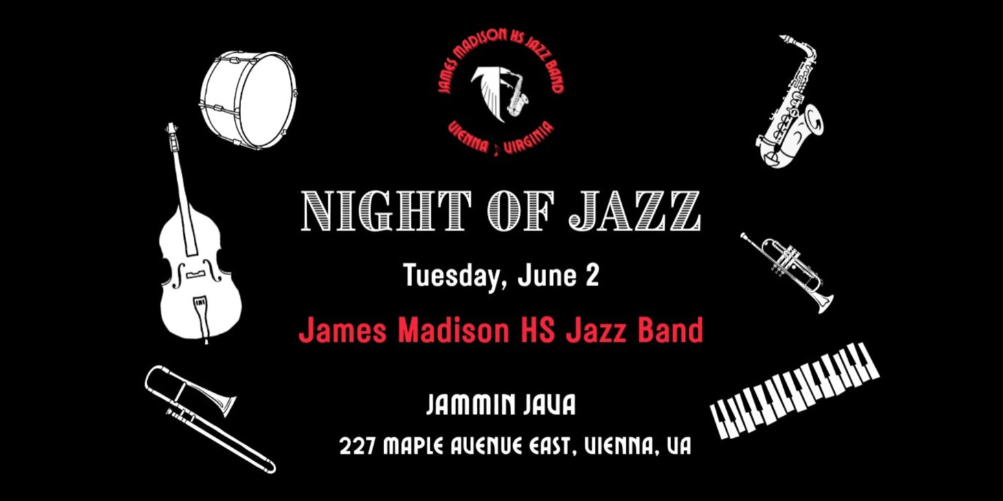 Night of Jazz with the James Madison High School Jazz Band