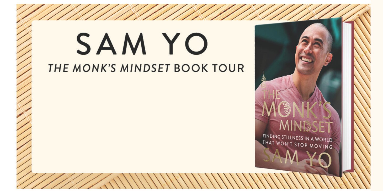 Sam Yo - The Monk's Mindset Book Tour
