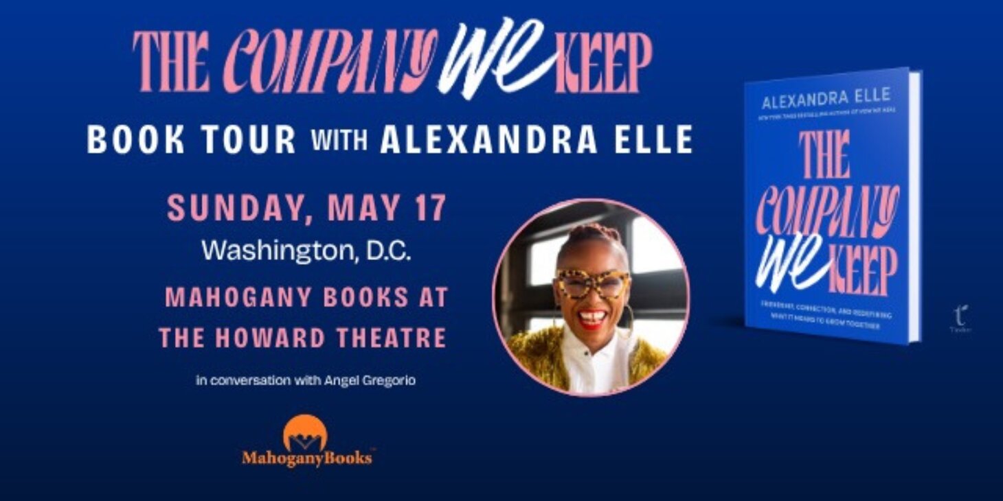 An Evening with Alex Elle: The Company We Keep