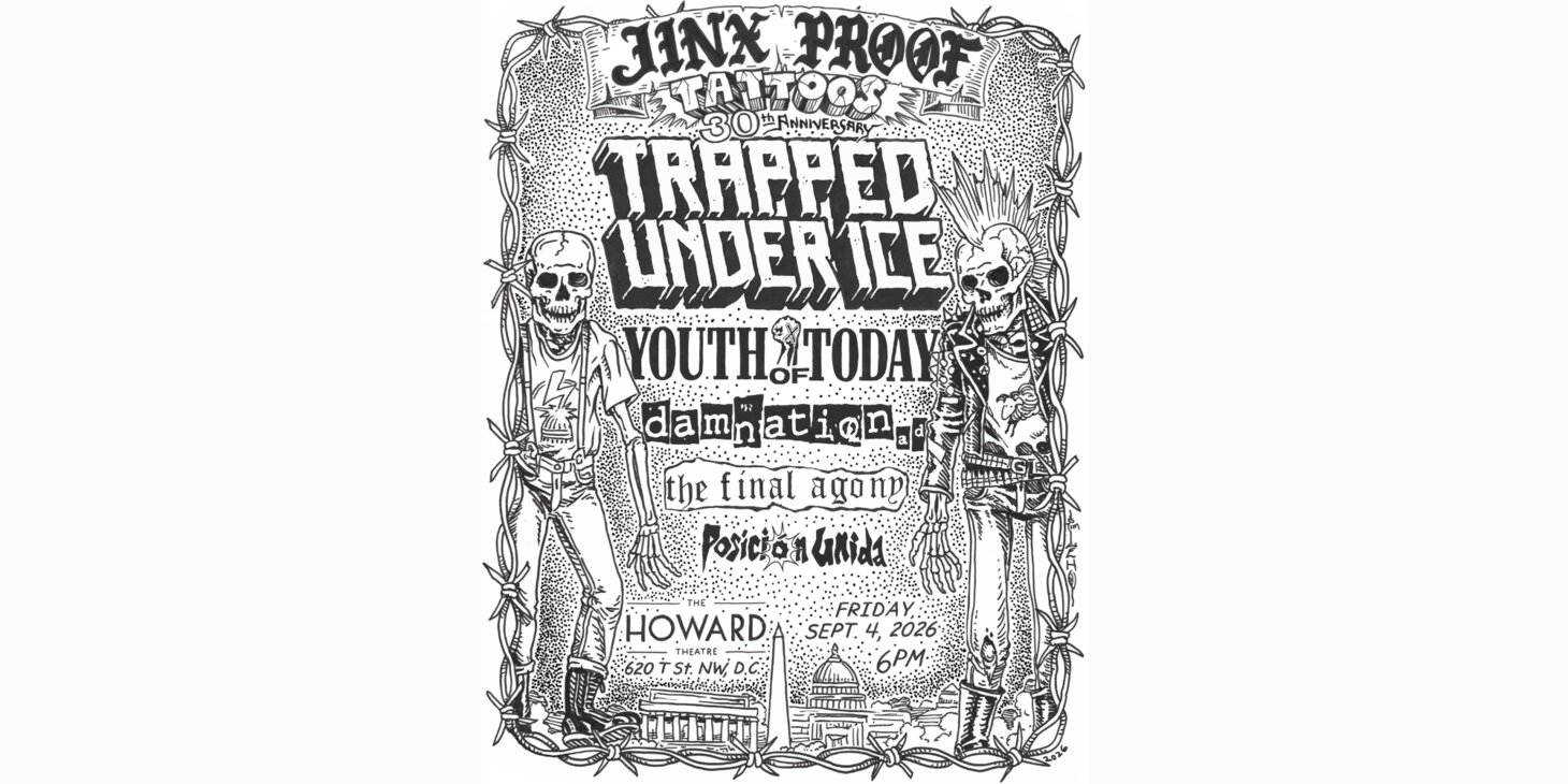 Jinx Proof 30th Anniversary with Trapped Under Ice, Youth of Today, Damnation A.D., The Final Agony