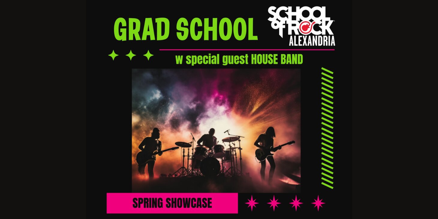 School of Rock: GRAD SCHOOL 