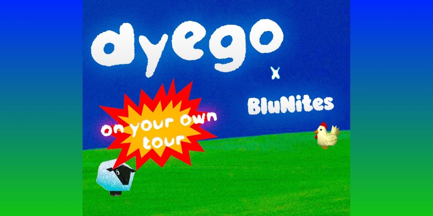 Dyego & BluNites