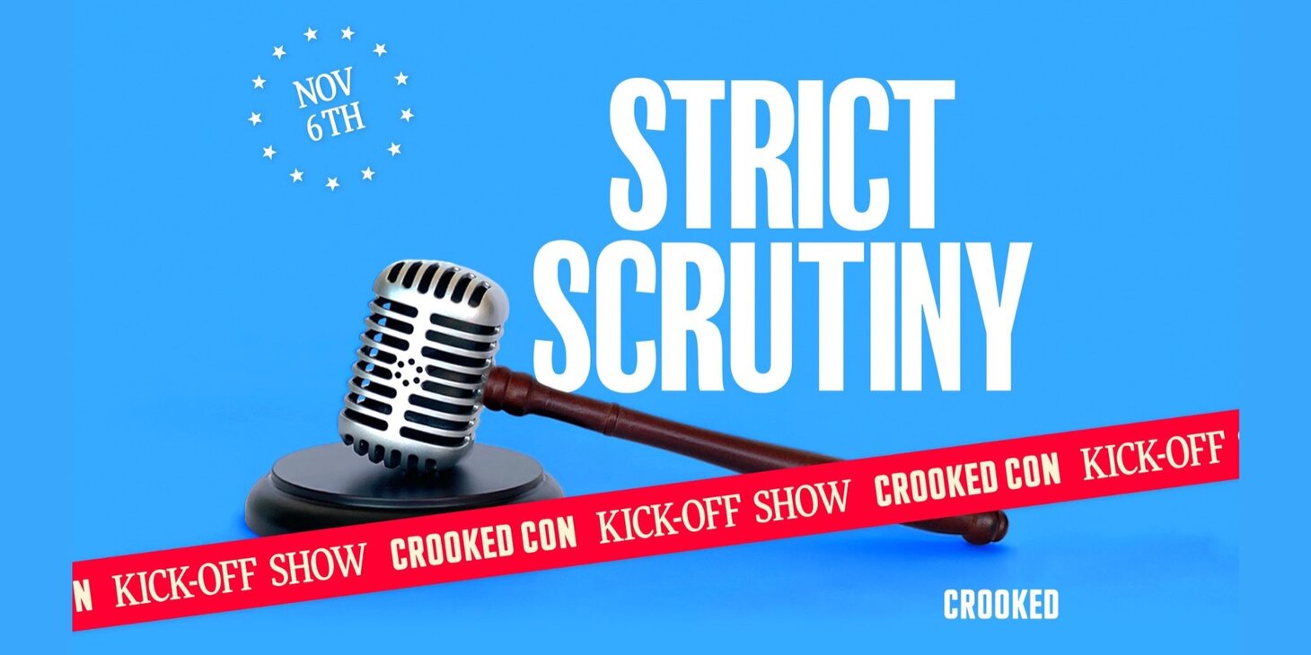 Strict Scrutiny: LIVE from DC