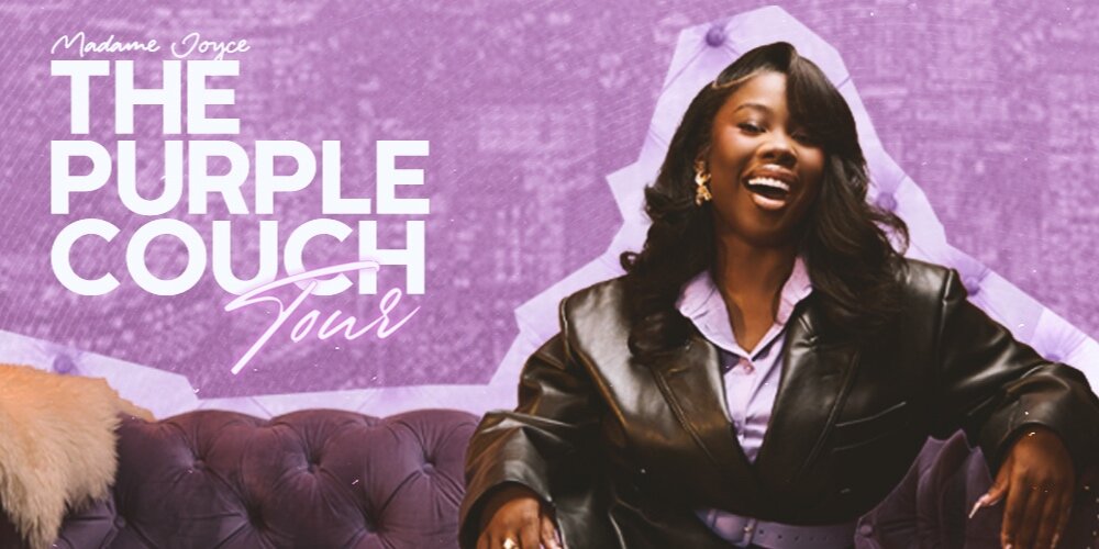 Madame Joyce: The Purple Couch Tour