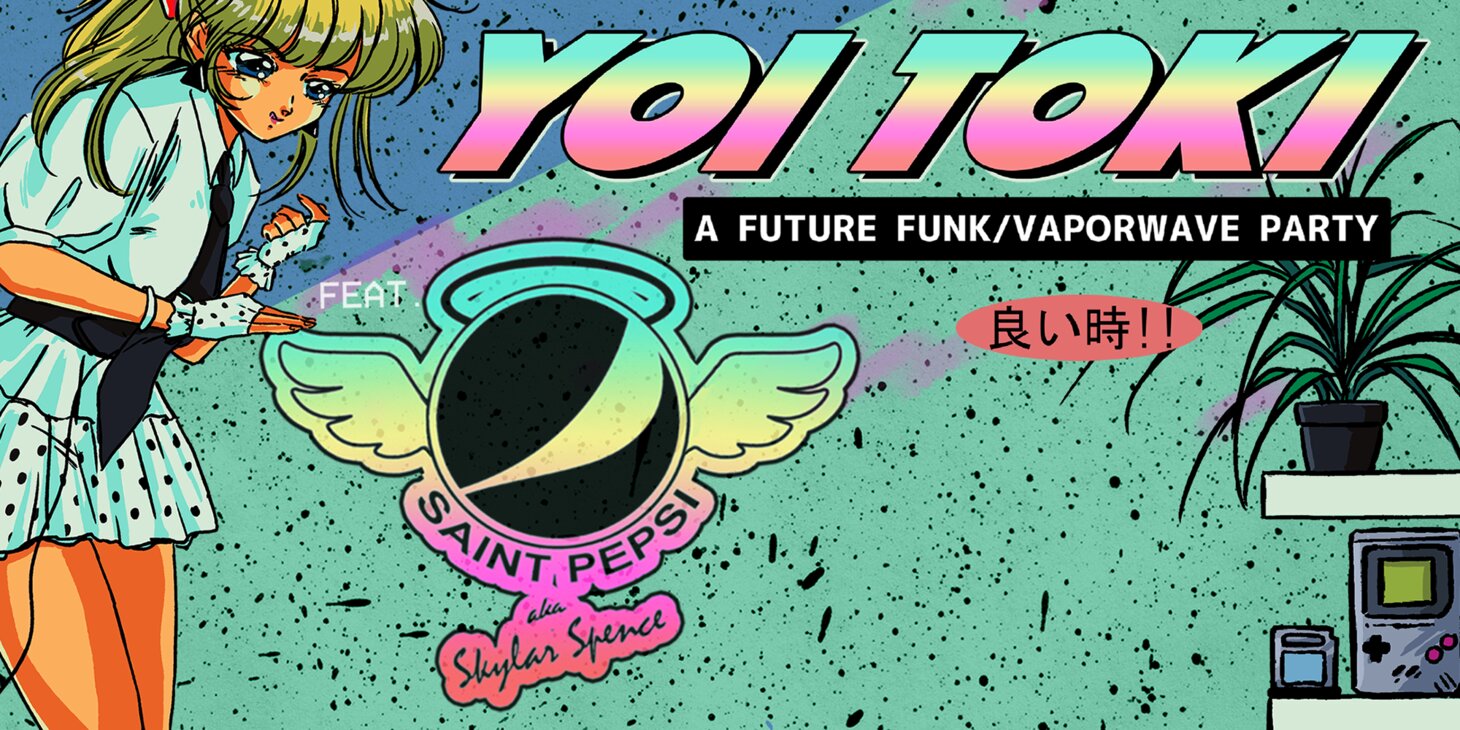 Yoi Toki - A Future Funk/Vaporwave Party feat. Saint Pepsi