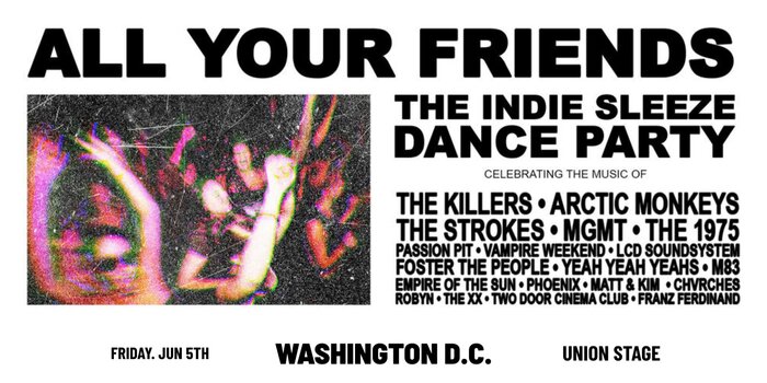 All Your Friends: The Indie Party