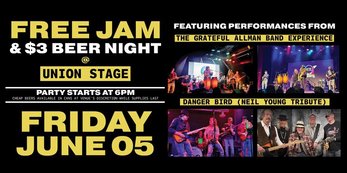 Free Jam & $3 Beer Night ft. Grateful Allman Band Experience & Danger Bird (Neil Young Tribute)