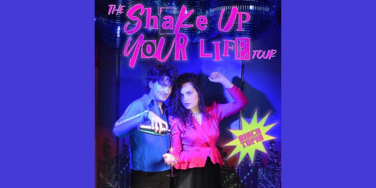 Binchtopia: The Shake Up Your Life Tour 