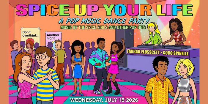 Spice Up Your Life: A Pop Dance Party