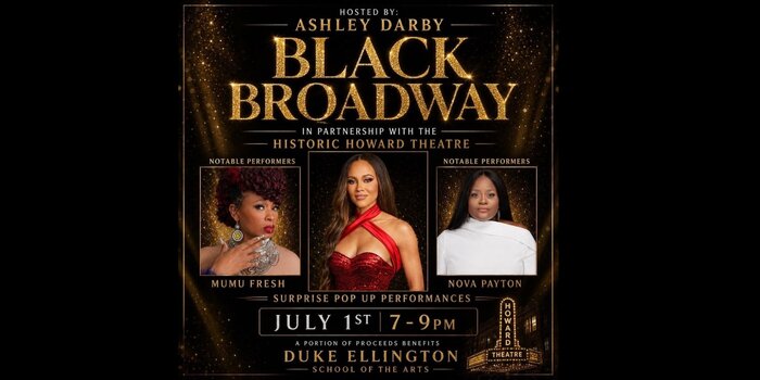 Ashley Darby presents: Black Broadway is Back! ft. pop-up performances, the cast of the Real Housewives of Potomac, and D.C. history