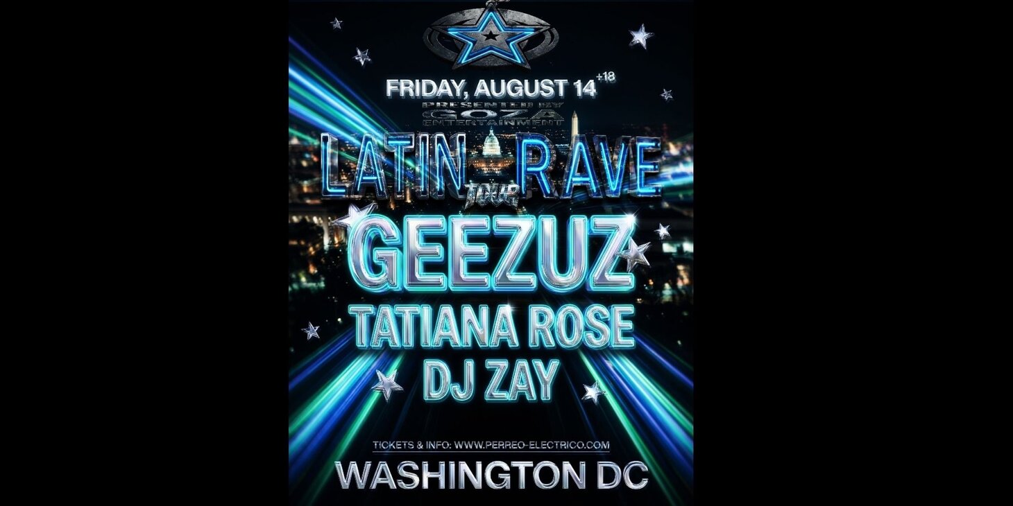 GOZA Entertainment Presents: Latin Rave