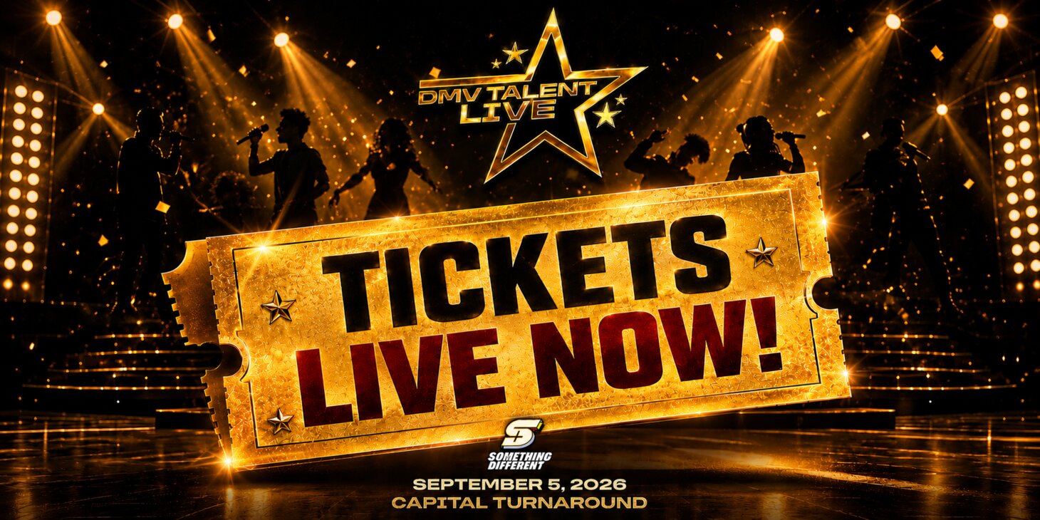 Something Different DC Presents DMV Talent Live