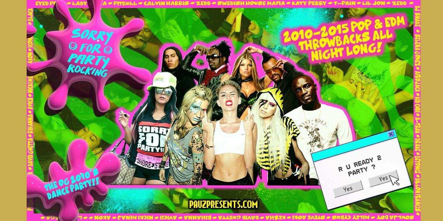 SORRY FOR PARTY ROCKING (2010-2015 Pop & EDM All Night Long!)