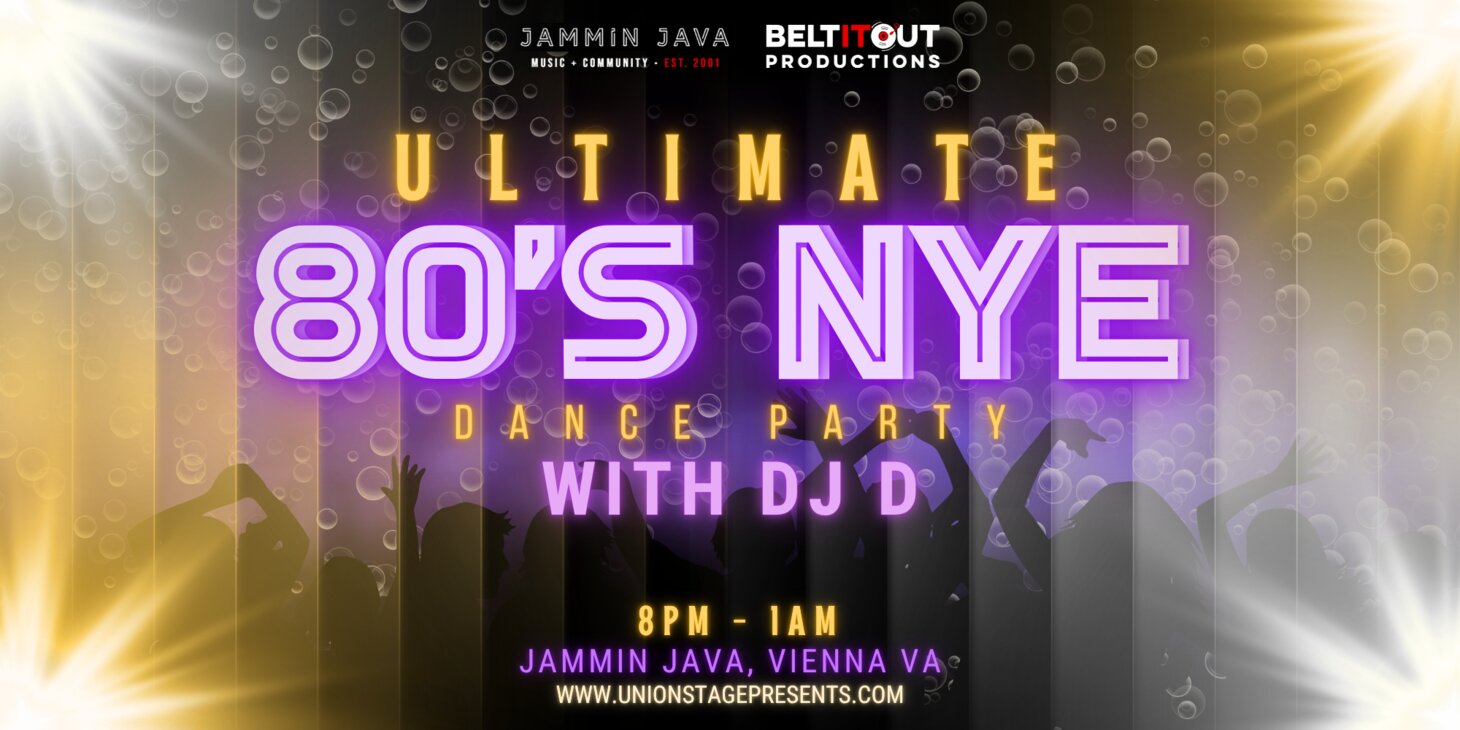Ultimate 80's NYE Dance Party with DJ D