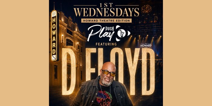 1st Wednesdays with Push Play Featuring D Floyd