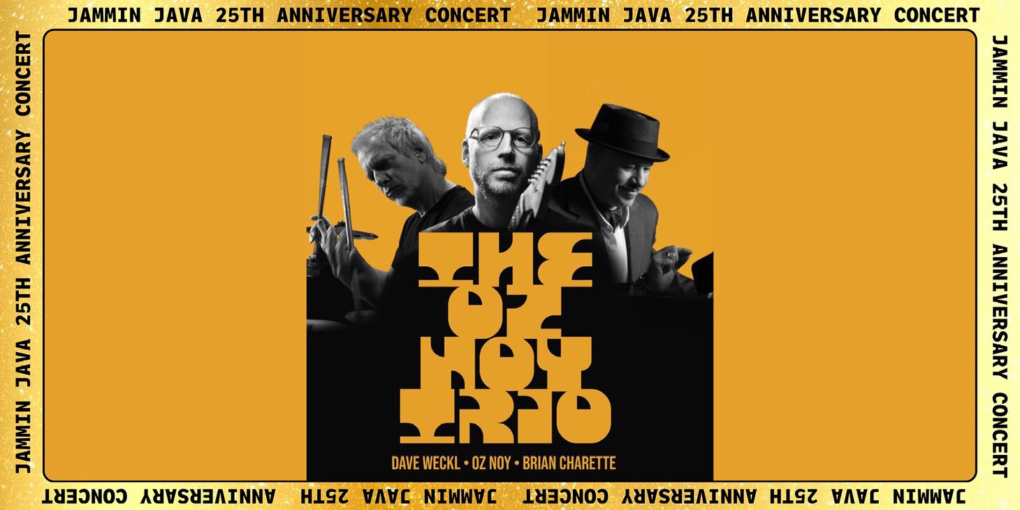 An Evening with Oz Noy Trio featuring Dave Weckl & Brian Charette