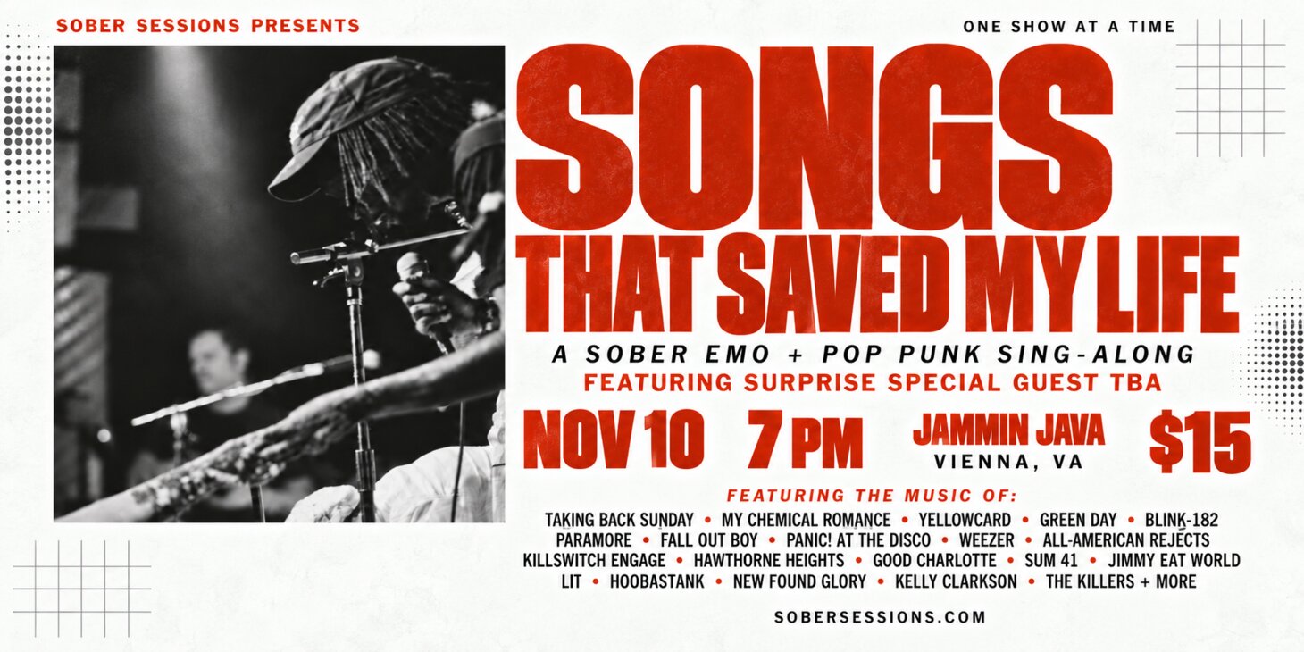 Sober Sessions Presents: Songs That Saved My Life, A Sober Emo + Pop Punk Sing-Along