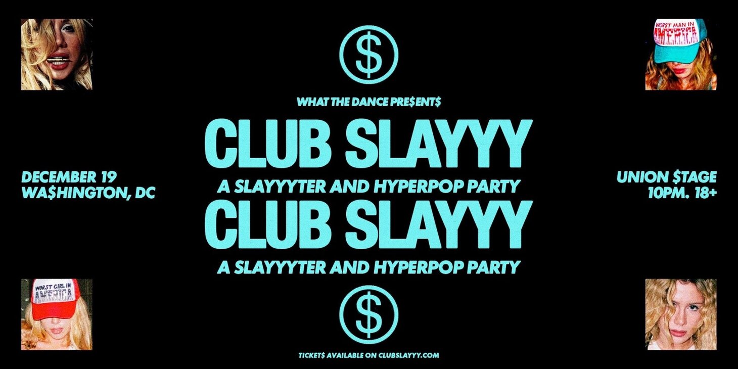 CLUB SLAYYYY