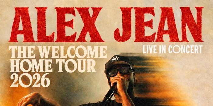 Alex Jean: The Welcome Home Tour