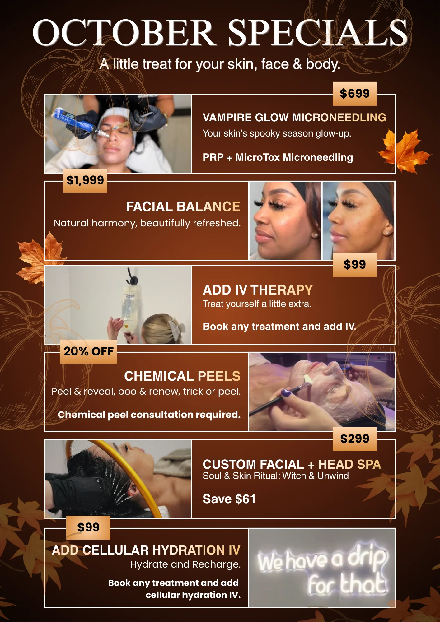 October specials at Sculpt AZ Med Spa: Vampire Glow Microneedling (PRP + MicroTox) $699, Facial Balance $1,999, add IV therapy to any treatment $99, 20% off chemical peels (consultation required), Custom Facial + Head Spa $299 (save $61), and add Cellular Hydration IV to any treatment $99.