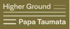Higher Ground – Papa Taumata Drug Rehabilitation Trust