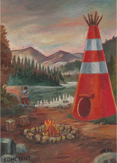 Painting by Dean Proudfoot of a riverside campsite with a road cone teepee, campfire, logs, and a person fishing near pine trees and mountains.