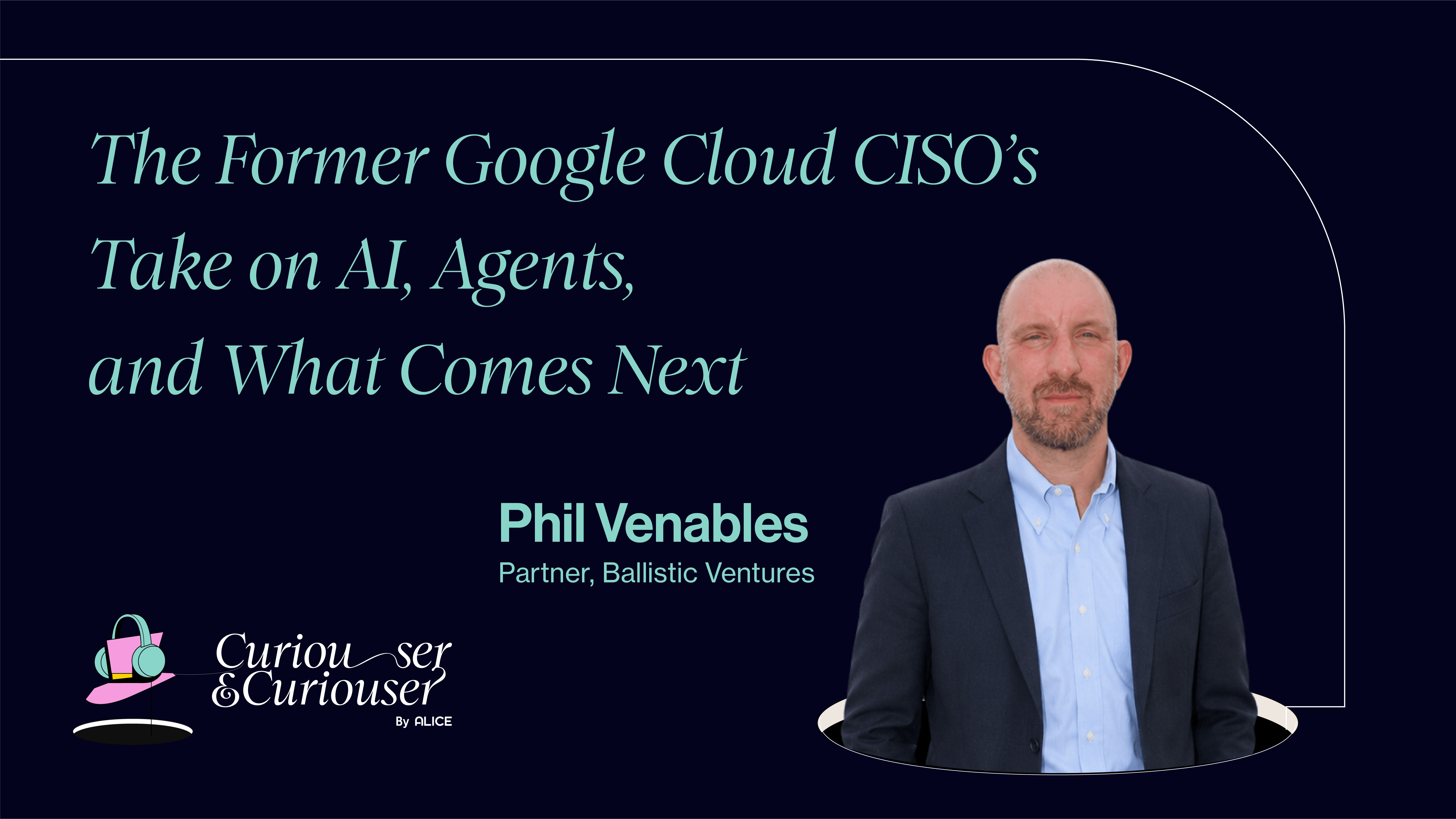 The Former Google Cloud CISO's Take on AI, Agents, and What Comes Next