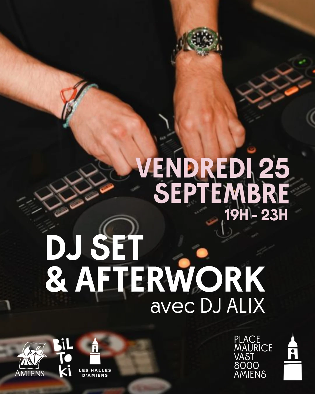DJ SET et AFTERWORK avec DJ ALIX