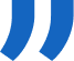 Blue stylized opening quotation marks symbol on white background.
