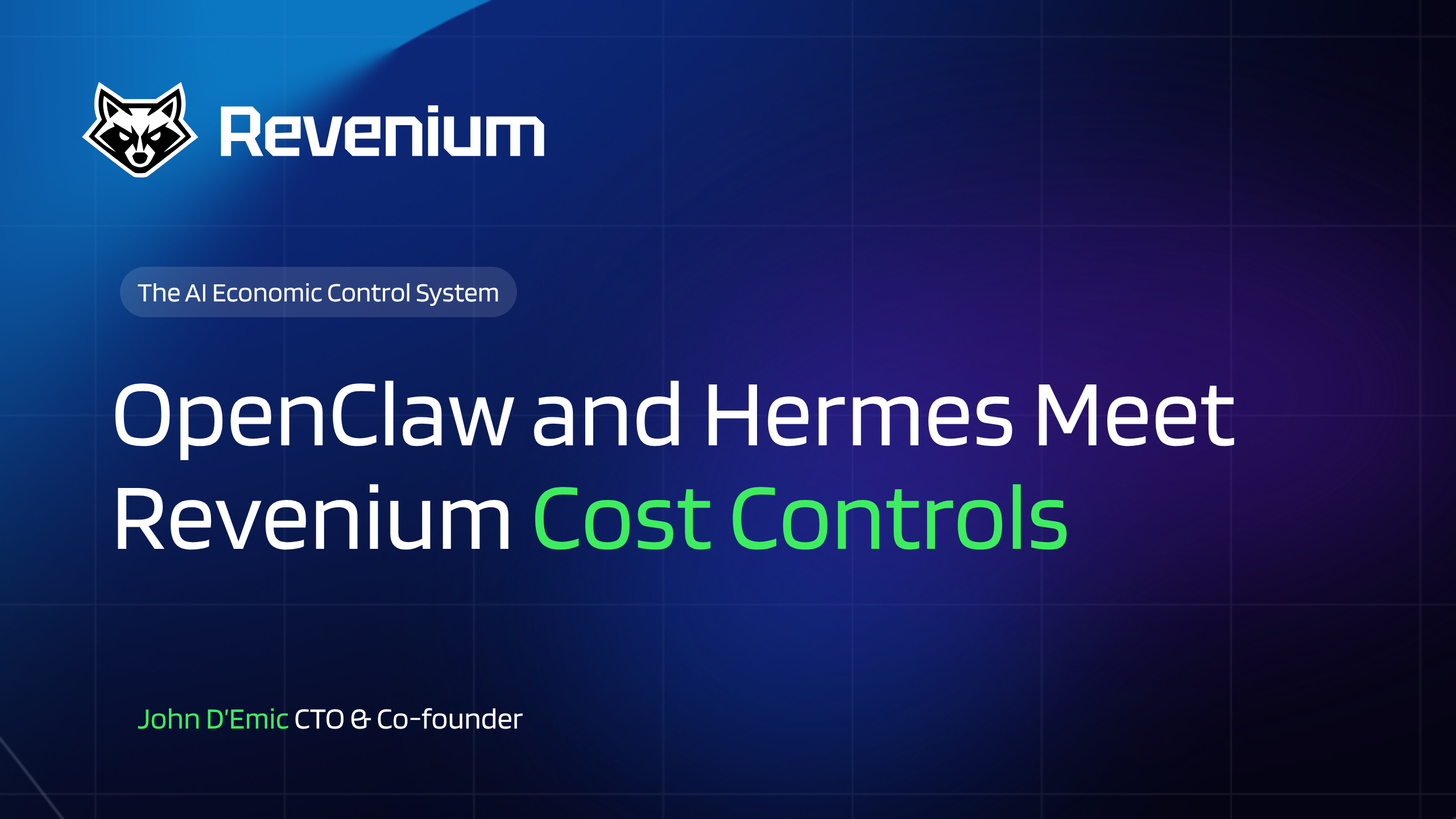 Your Agent's Budget Just Grew a Brain. OpenClaw and Hermes Meet Revenium Cost Controls.