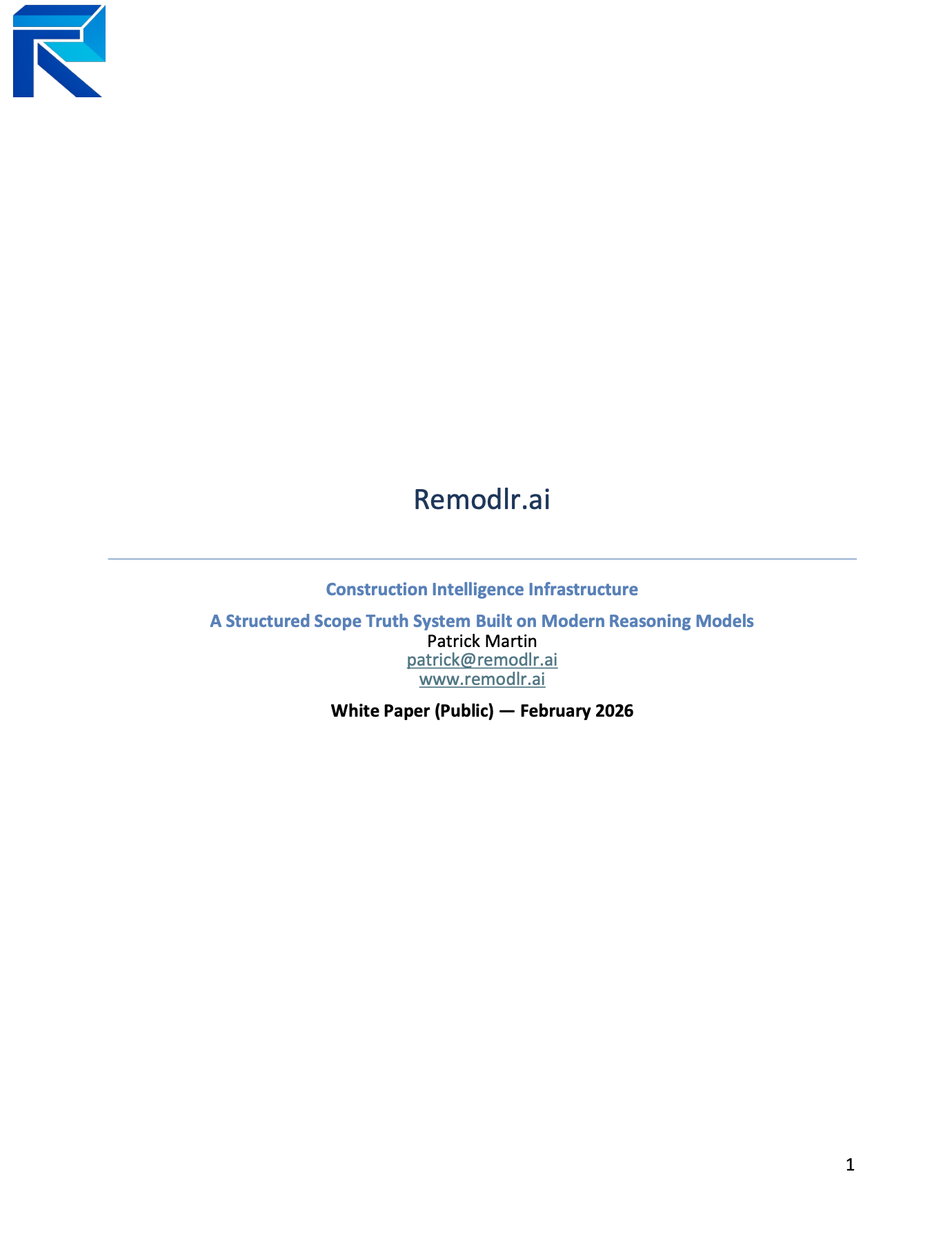 Cover page of Remodlr.ai white paper titled 'Construction Intelligence Infrastructure: A Structured Scope Truth System Built on Modern Reasoning Models' by Patrick Martin, dated February 2026.