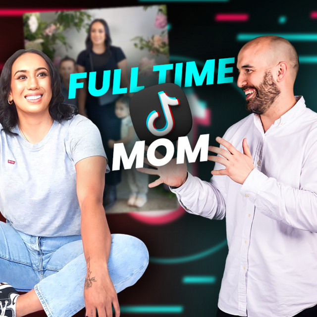 Full Time TikTok Mum