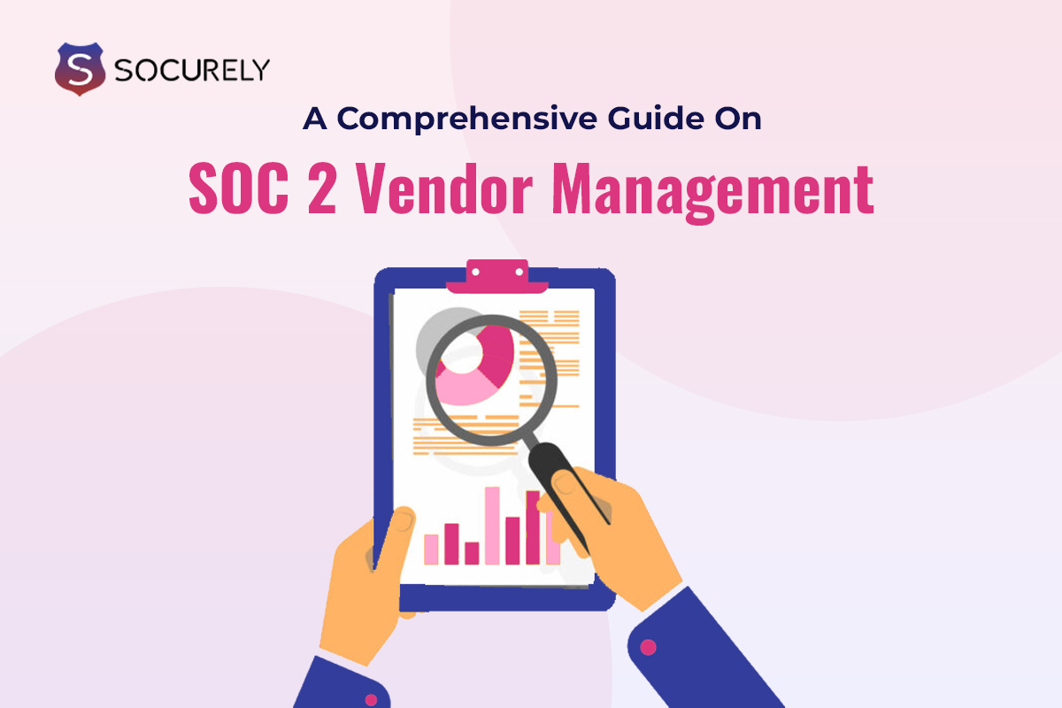 Illustration for the Ceel article: Comprehensive Guide On SOC 2 Vendor Management