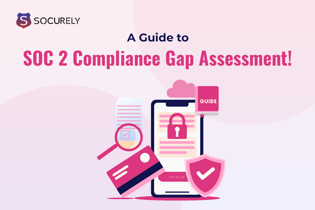 Illustration for the Ceel article: Guide To SOC 2 Compliance Gap Assessment