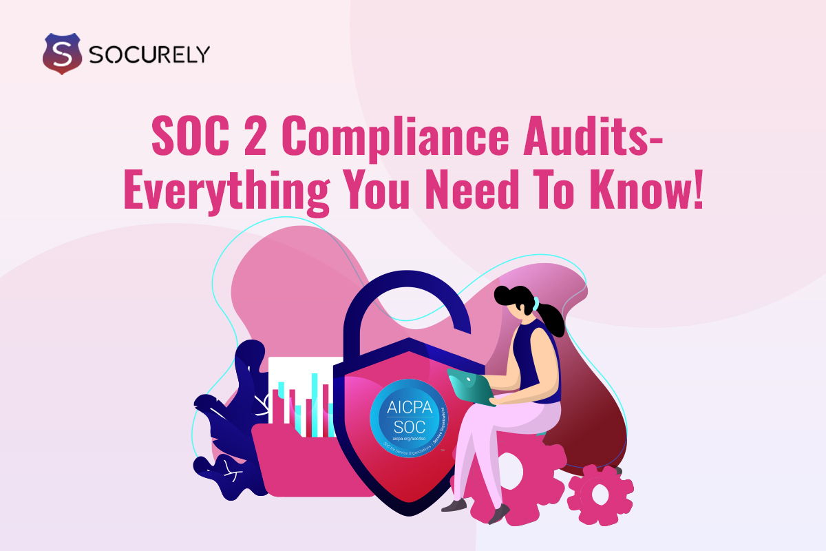 Illustration for the Ceel article: SOC 2 Compliance Audits- Everything You Need To Know