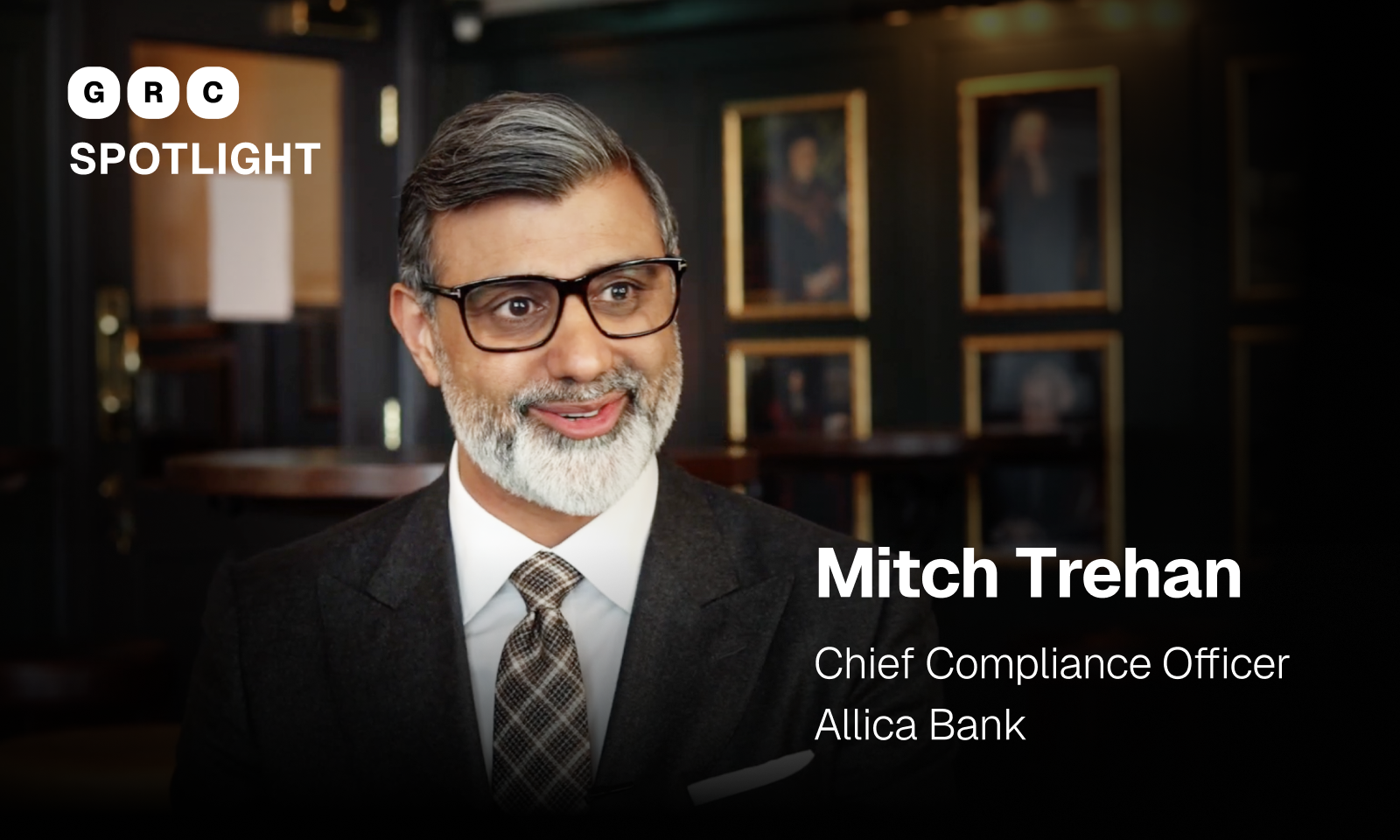 GRC Spotlight: Mitch Trehan, Chief Compliance Officer, Allica Bank