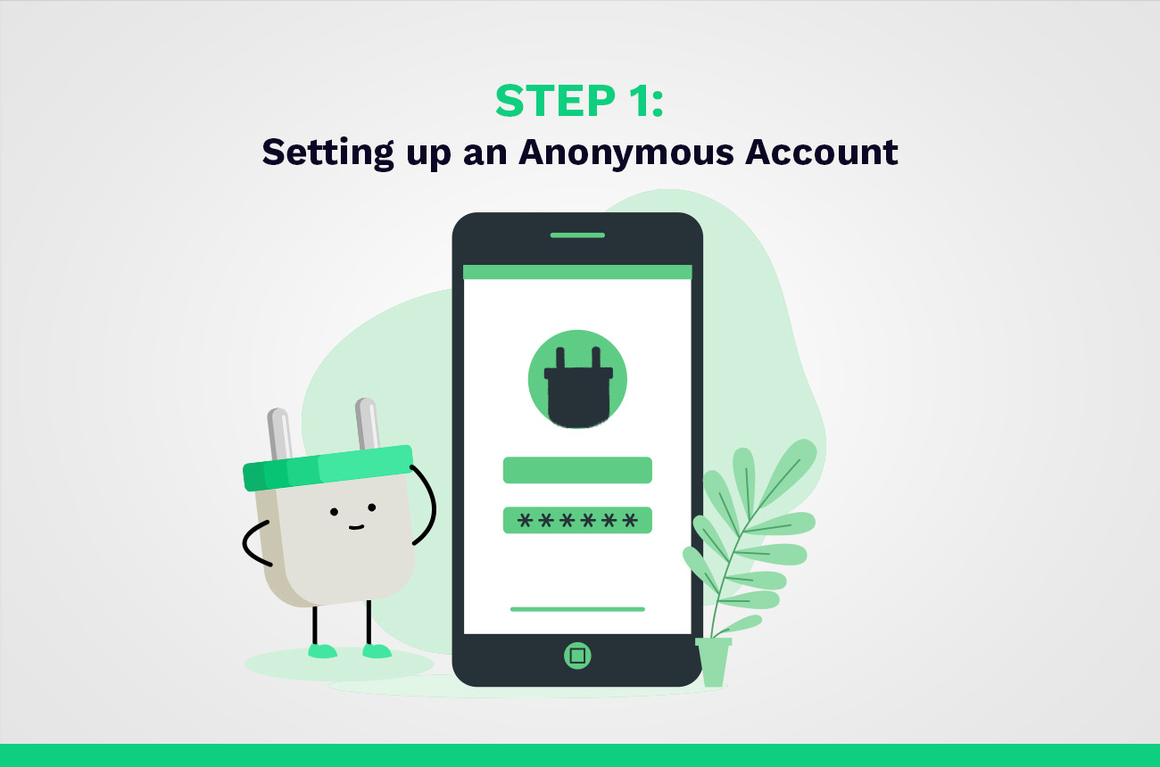 setting up an anonymous account