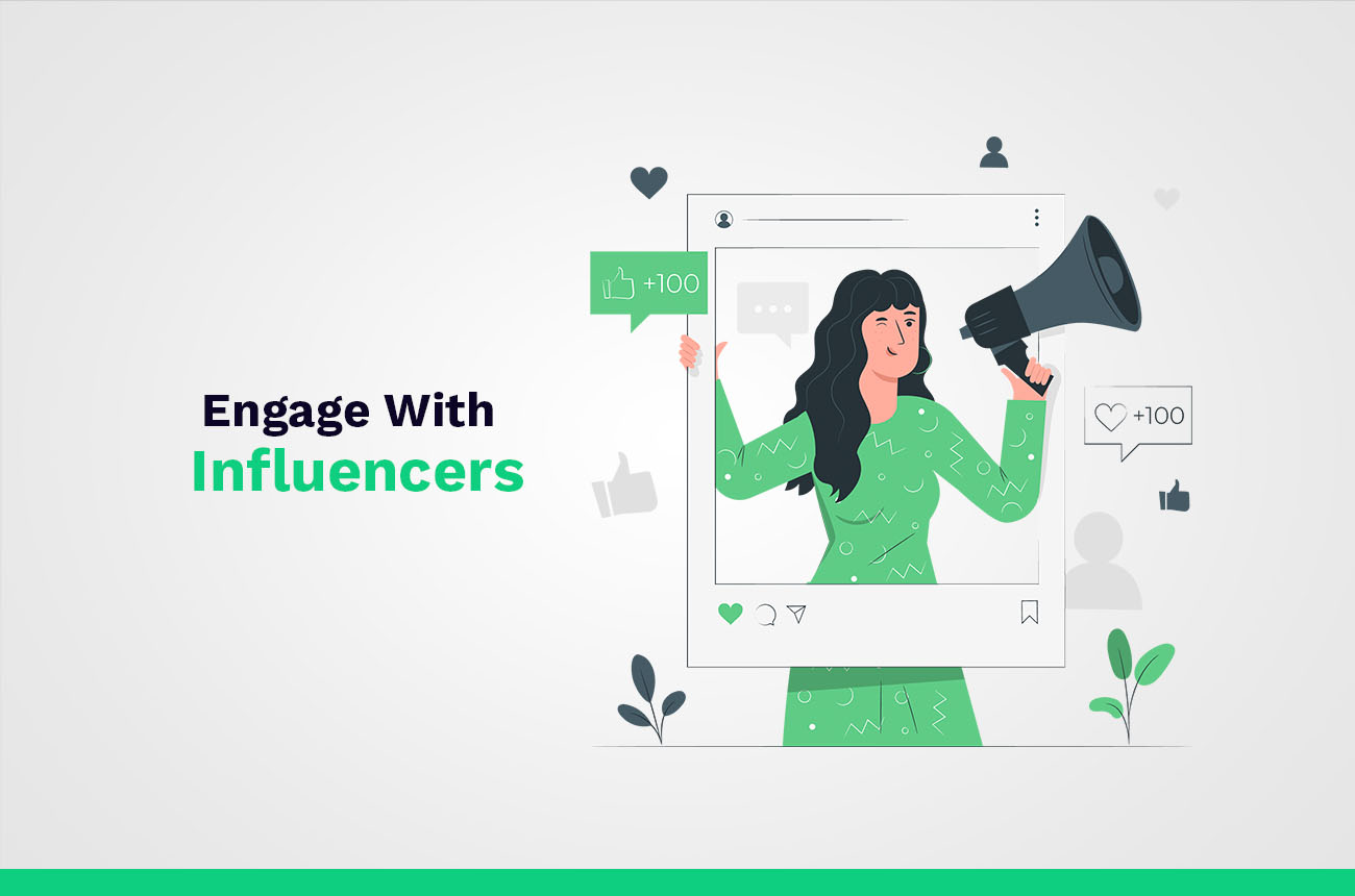 Influencer engagement