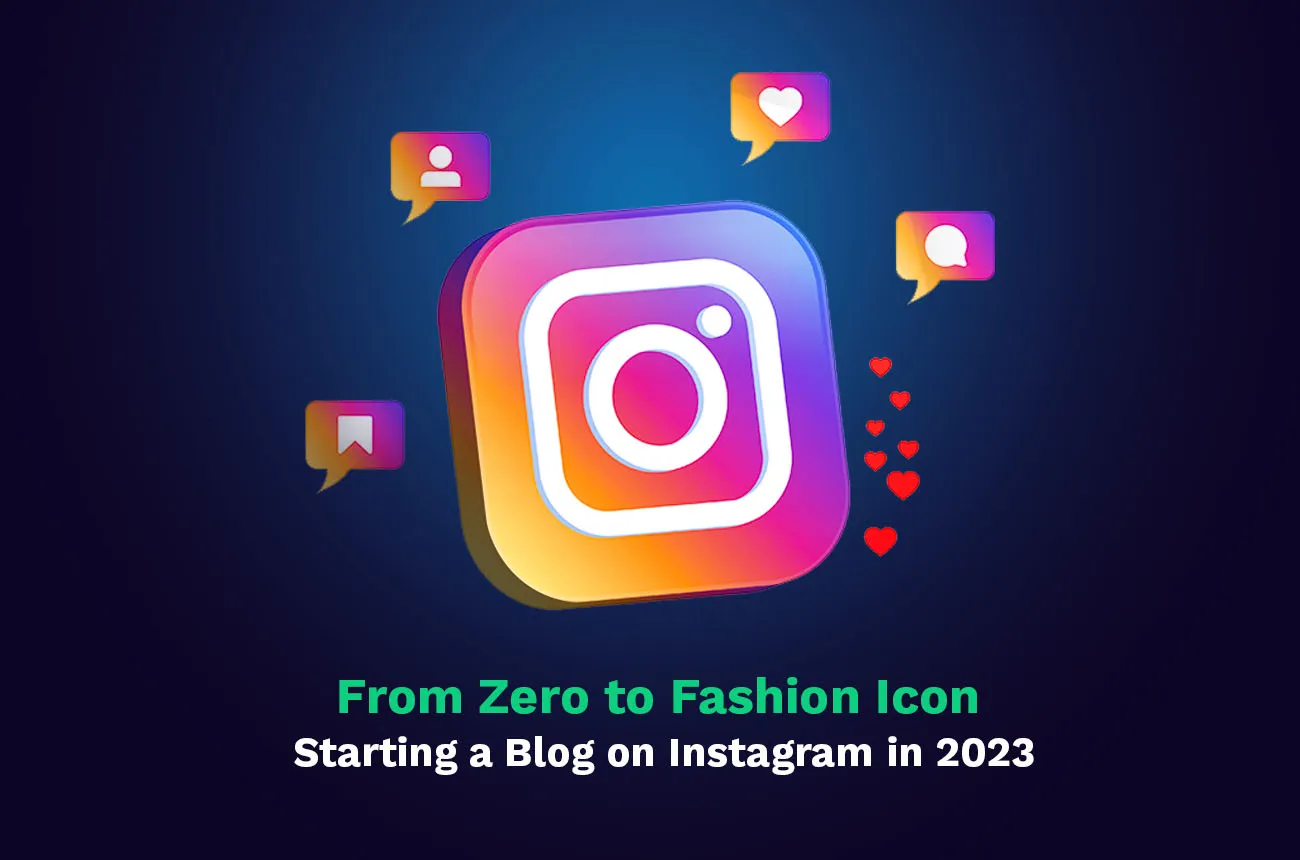 De cero a icono de la moda: cómo empezar un blog en Instagram en 2025