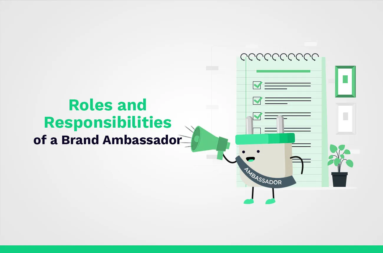 brand ambassador responsibility