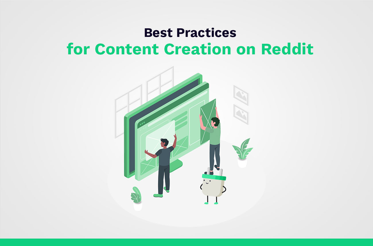 Mejores prácticas para la creación de contenido en Reddit