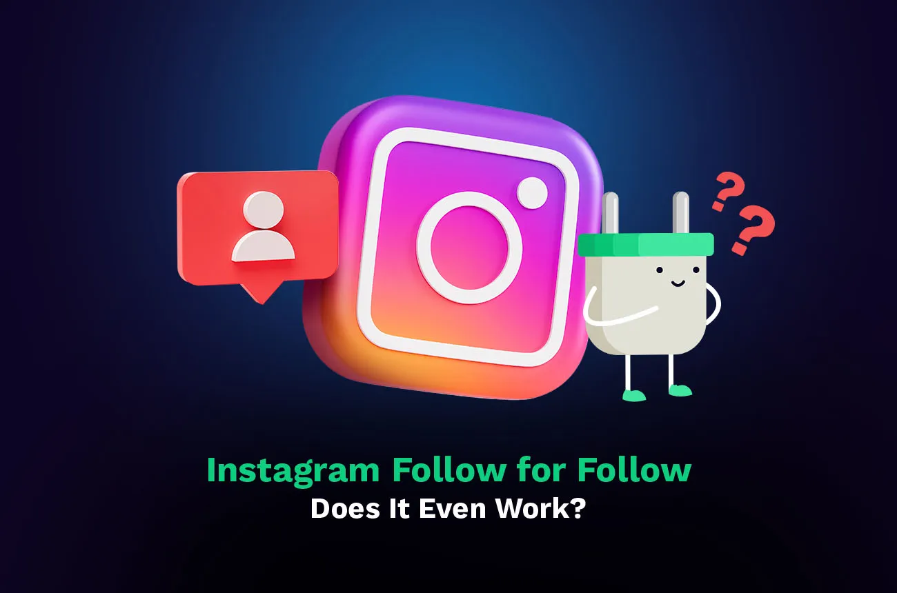 El "Sígueme y te sigo" de Instagram: ¿Realmente funciona?