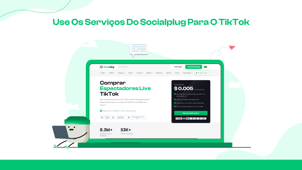 Use os serviços do Socialplug para o TikTok