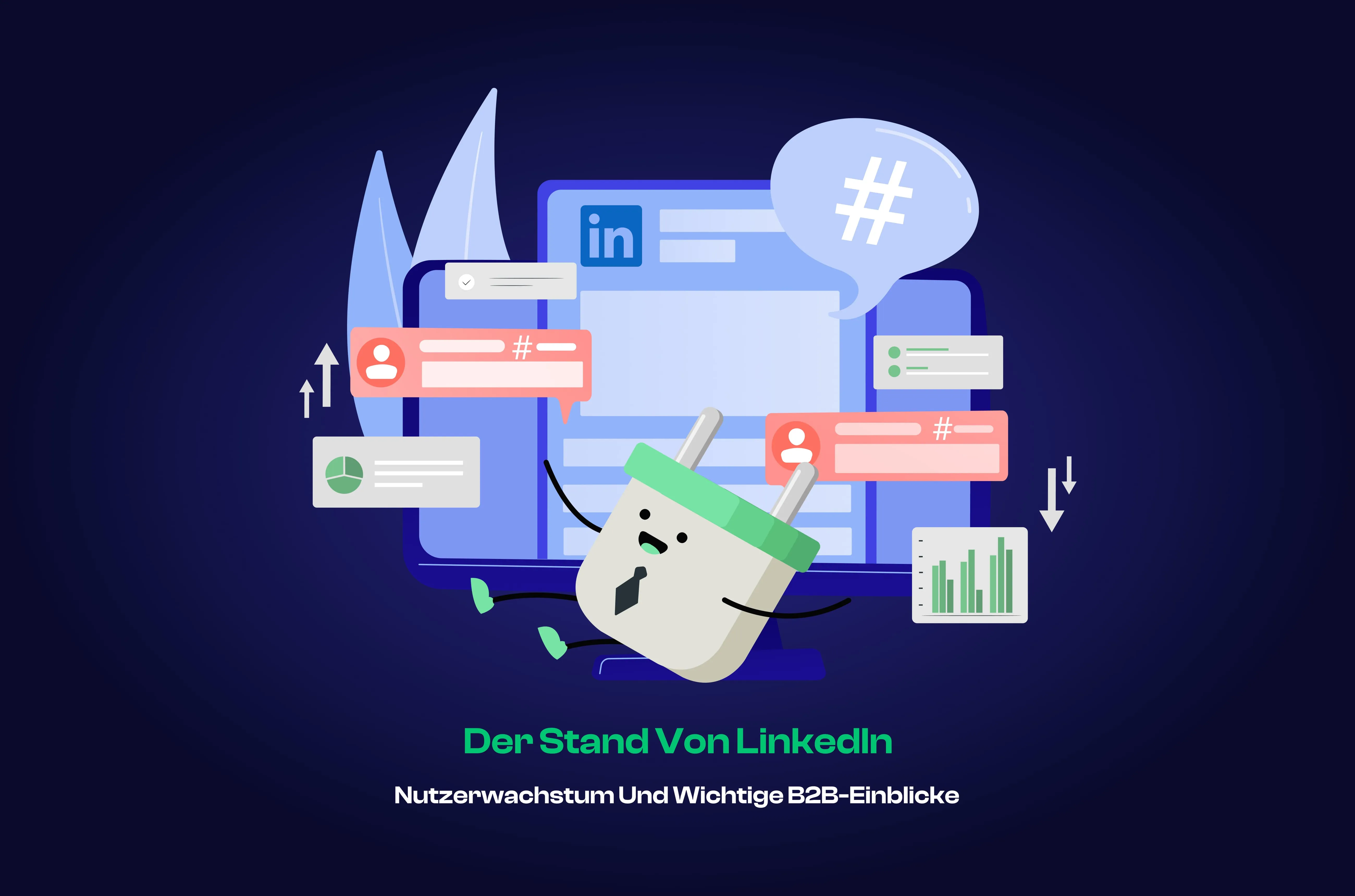 Über 130 LinkedIn-Statistiken im Jahr 2026: Nutzer, Wachstum und B2B-Daten