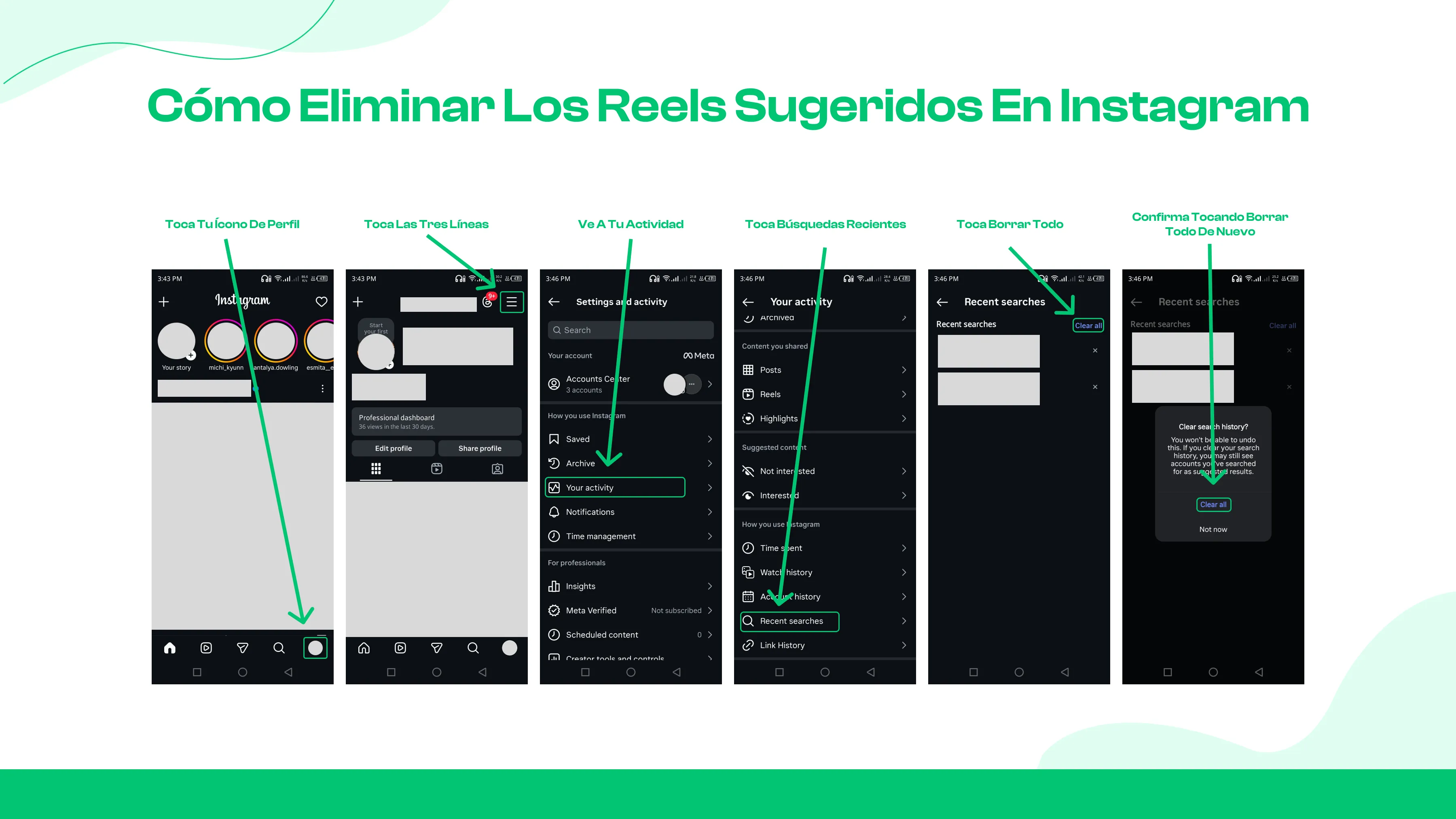 Método 4 - Borrar el historial de búsqueda de Instagram