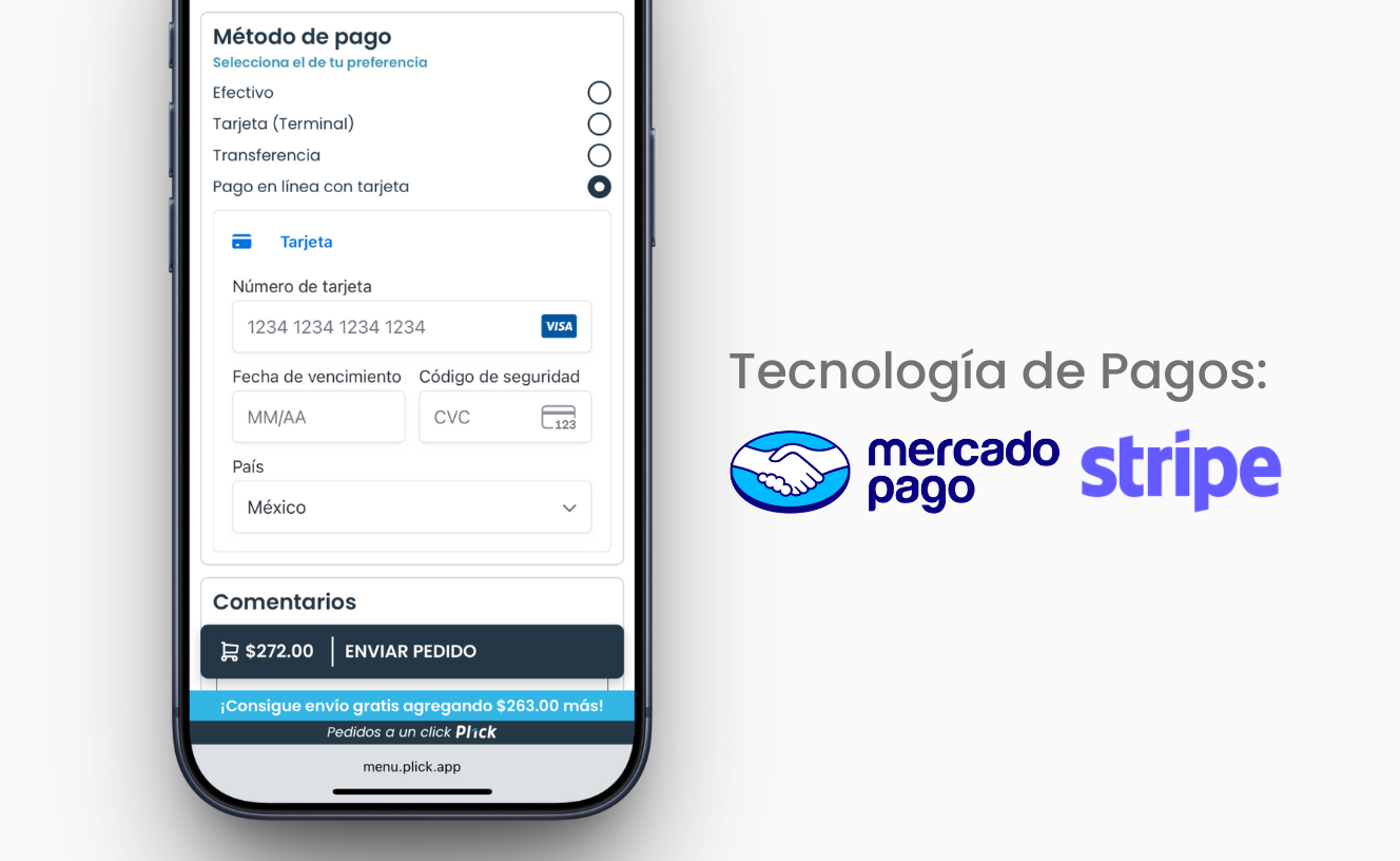 Mobile screen displaying a payment method form with options for cash, card terminal, transfer, and online card payment; card details entry shown with Mexico selected as the country. Text beside reads 'Tecnología de Pagos' with Mercado Pago and Stripe logos.