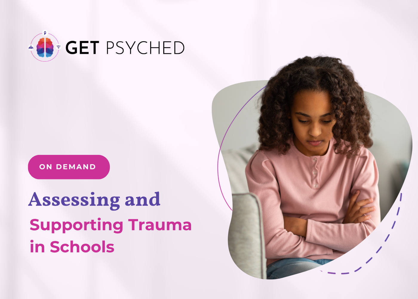 Workshop Assessing & Supporting Trauma and Stress-Related Disorders in Schools