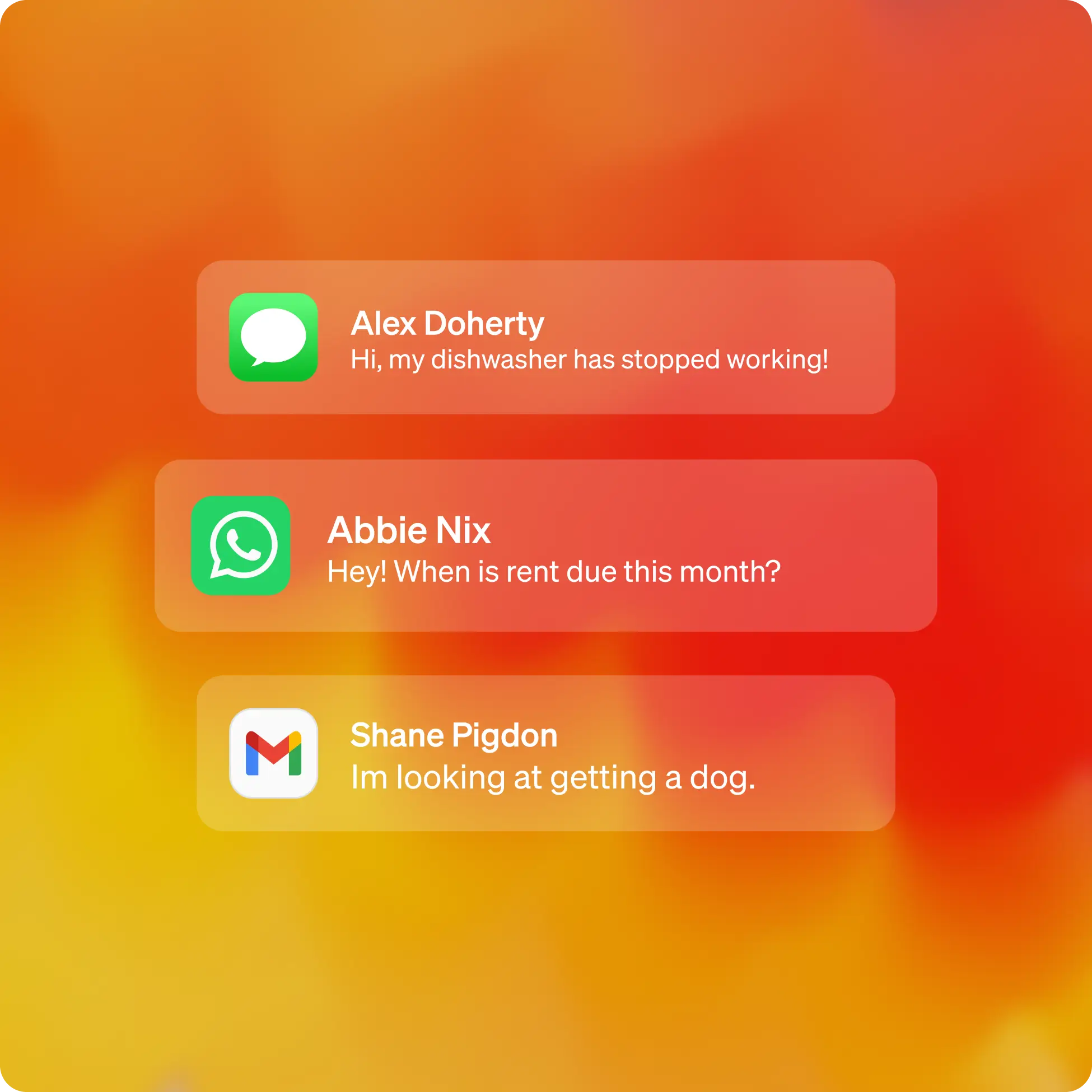 Three message notifications on a blurred orange and yellow background: Alex Doherty texting about a broken dishwasher, Abbie Nix asking when rent is due, and Shane Pigdon saying he is considering getting a dog.