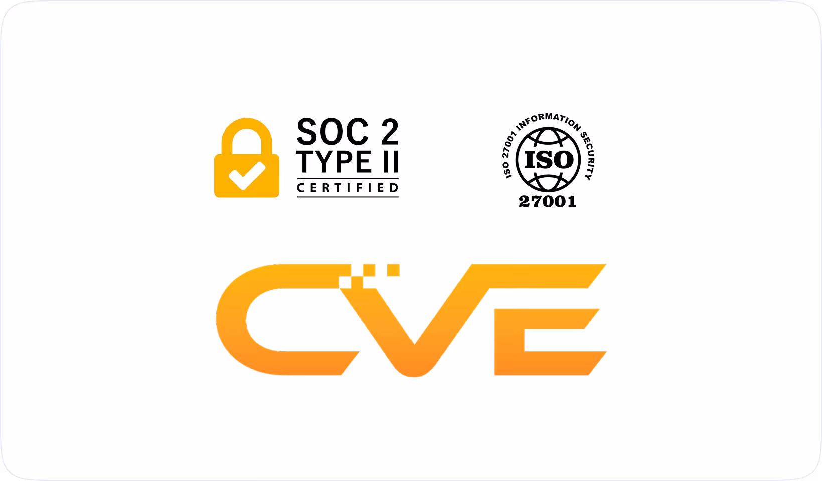 SOC 2 Type II certified and ISO 27001 information security certification icons above the CVE logo.