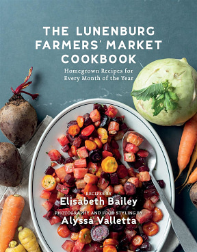 The Lunenburg Farmers' Market Cookbook